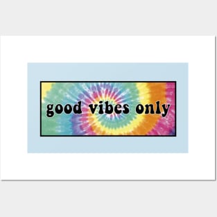 Good Vibes Only Tye Dye Posters and Art